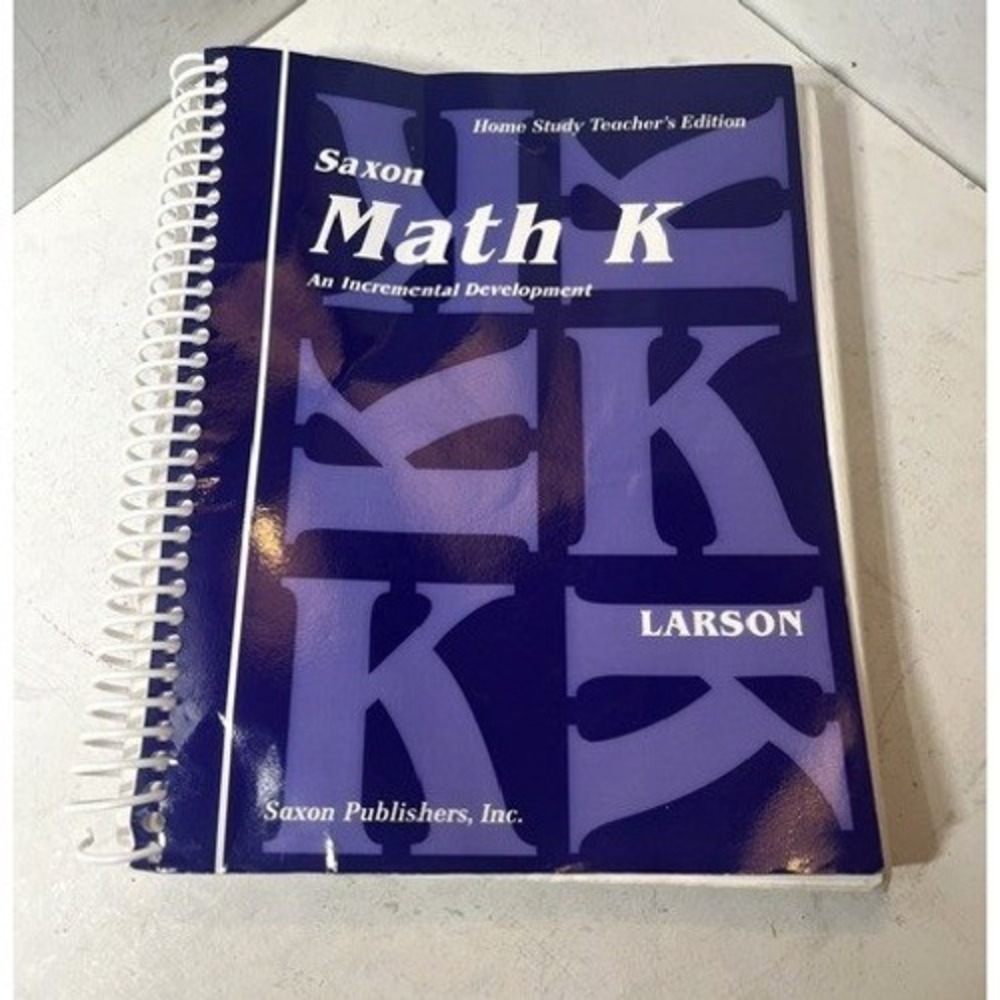 Saxon Math K Home Study Teacher Edition Nancy Larson Spiral Bound 9781565770102